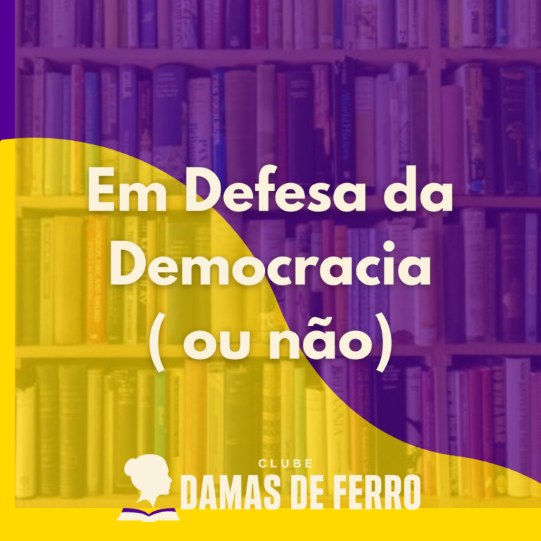 Em defesa da Democracia