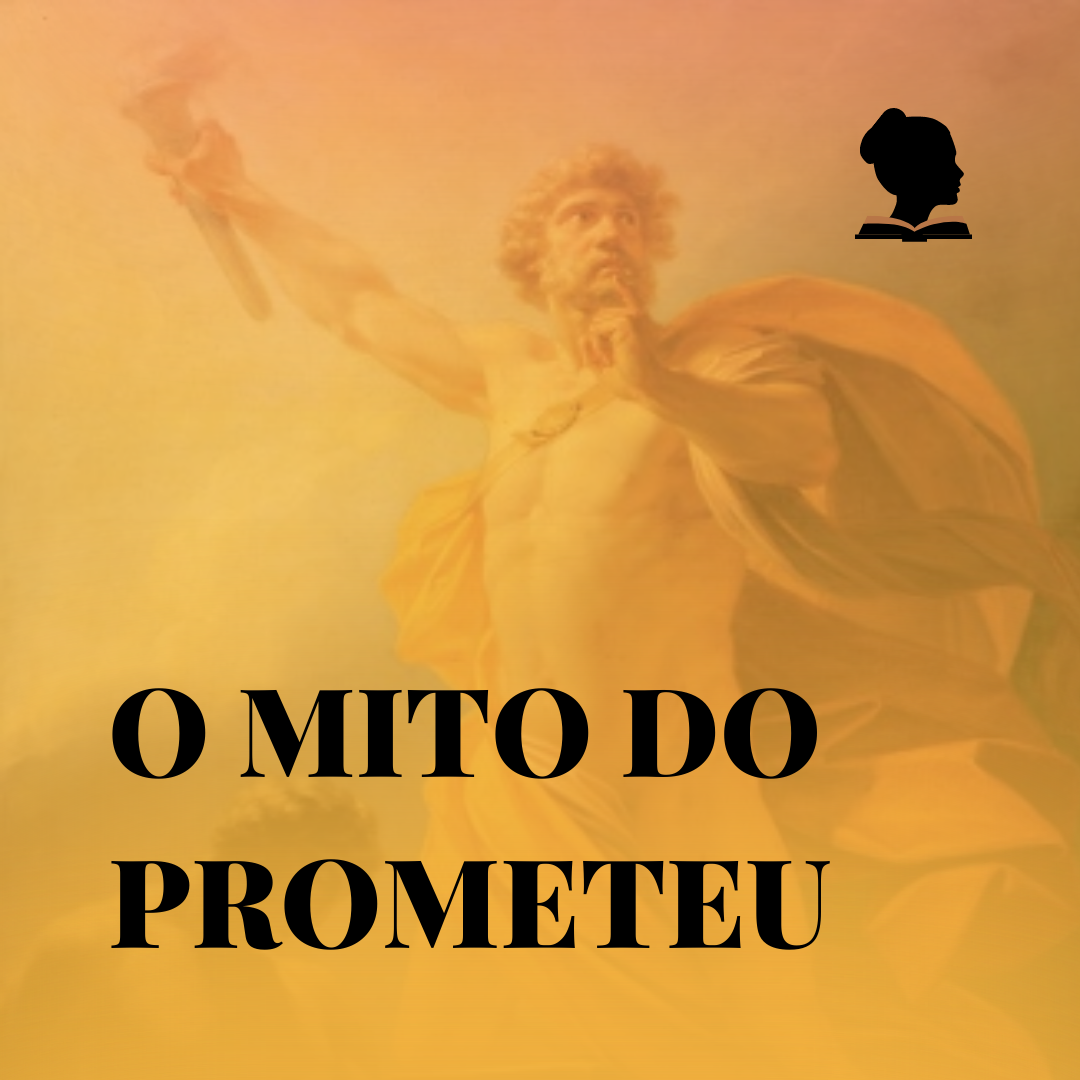 O mito de Prometeu