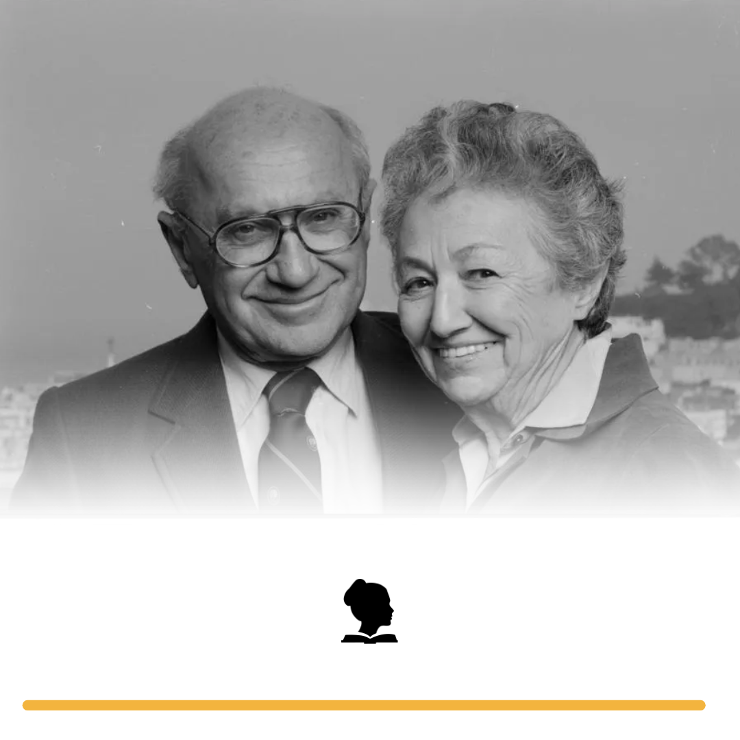 Ao Lado de Milton Friedman